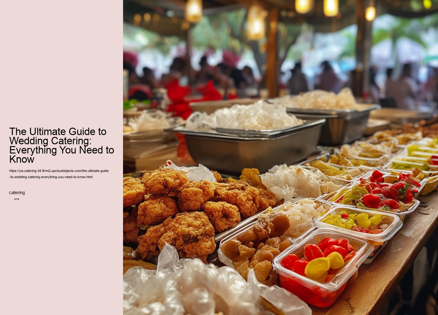 The Ultimate Guide to Wedding Catering: Everything You Need to Know